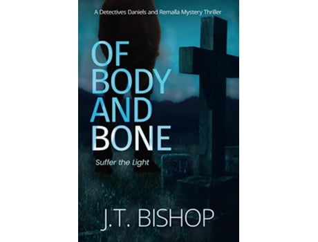 Livro Of Body and Bone Detectives Daniels and Remalla de J T Bishop (Inglês)