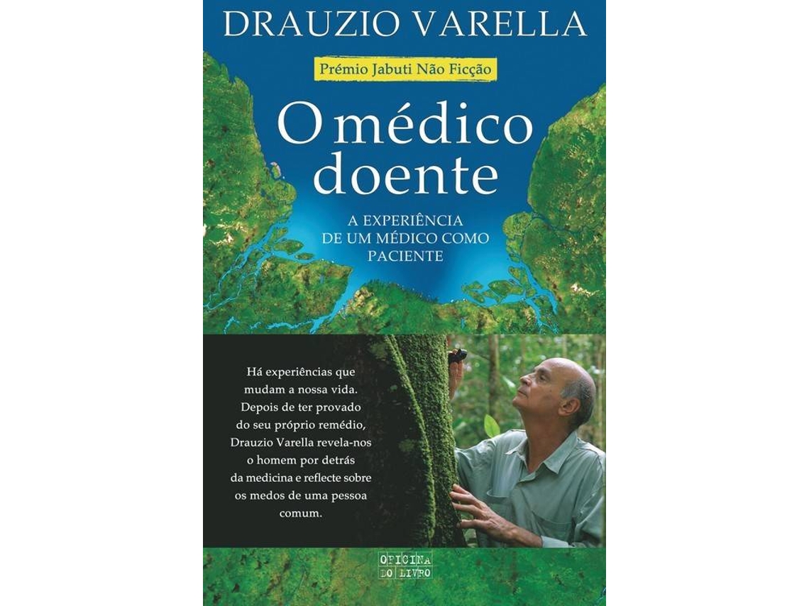 Livro O Medico Doente De Drauzio Varella | Worten.pt