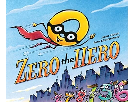 Livro Zero the Hero de Joan Holub (Inglês - Capa Dura)