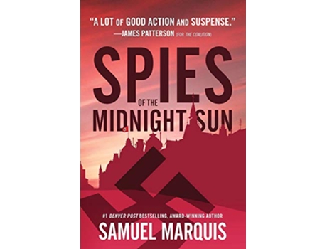 Livro Spies of the Midnight Sun A True Story of WWII Heroes World War Two Series de Samuel Marquis (Inglês)