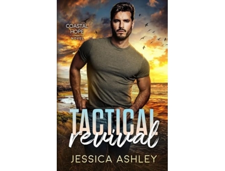 Livro Tactical Revival de Jessica Ashley (Inglês)