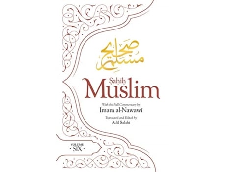 Livro sahih muslim (volume 6) de imam abul-husain muslim (inglês)