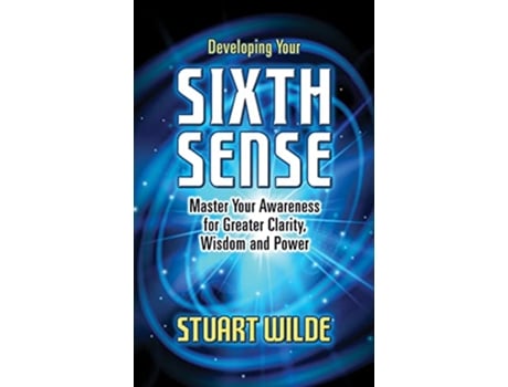 Livro Developing Your Sixth Sense de Stuart Wilde (Inglês)