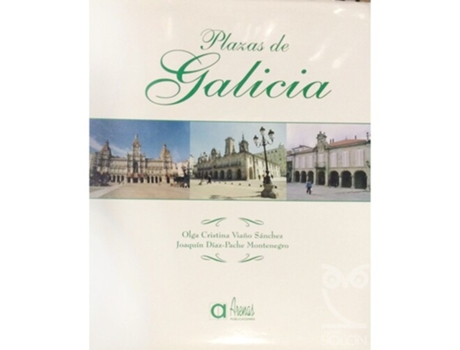 Livro Plazas De Galicia de Olga Cristina Viaño Sánchez (Español)