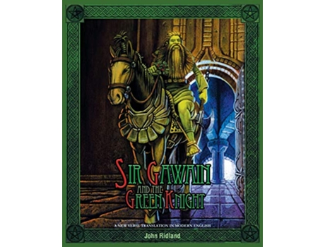 Livro Sir Gawain and the Green Knight A New Verse Translation in Modern English de John Ridland (Inglês)