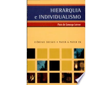 Livro HIERARQUIA E INDIVIDUALISMO de CAMARGO LEIRNER, PIERO DE (Português do Brasil)