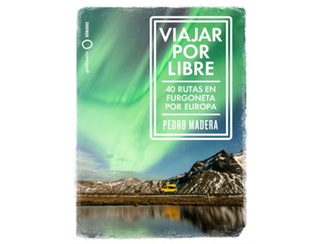 Livro Viajar Por Libre - Europa de Pedro Madera (Espanhol)