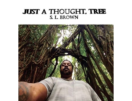 Livro Just A Thought Tree de S L Brown (Inglês)