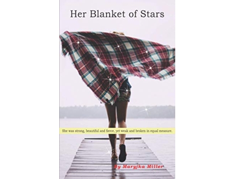 Livro Her Blanket of Stars de Maryjka Miller (Inglês)