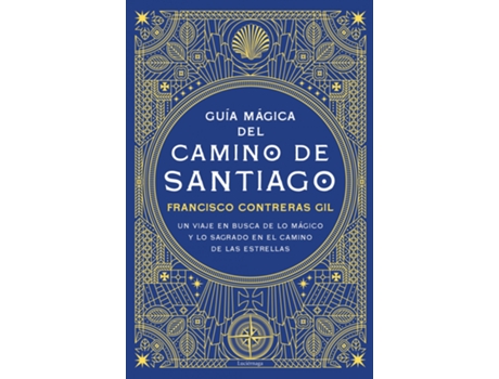 Livro Guía Mágica Del Camino De Santiago de Francisco Contreras Gil (Español)