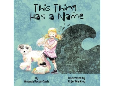 Livro This Thing Has A Name de Amanda Bacon-Davis (Inglês)