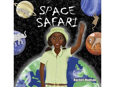 Livro Space Safari de Rachel Hudson (Inglês)