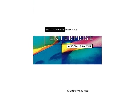 Livro Accounting and the Enterprise de Colwyn Jones (Inglês)