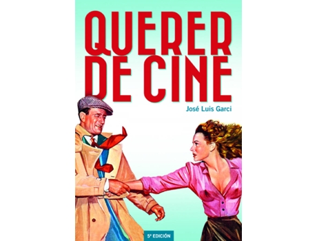 Livro Querer De Cine de José Luis Garci (Espanhol)