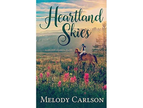 Livro Heartland Skies de Melody Carlson (Inglês)