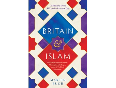 Livro britain and islam: a history from 622 to the present day de martin pugh (inglês)