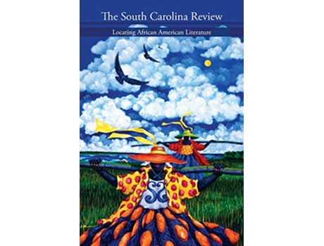 Livro South Carolina Review Locating African American Literature de Rhondda Robinson Thomas (Inglês)