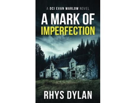 Livro A Mark Of Imperfection A Black Beacons Murder Mystery DCI Evan Warlow Crime Thriller de Rhys Dylan (Inglês)