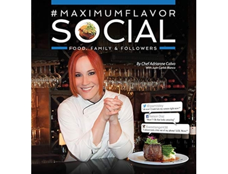 Livro MaximumFlavorSocial Food Family Followers de Adrianne Calvo (Inglês)