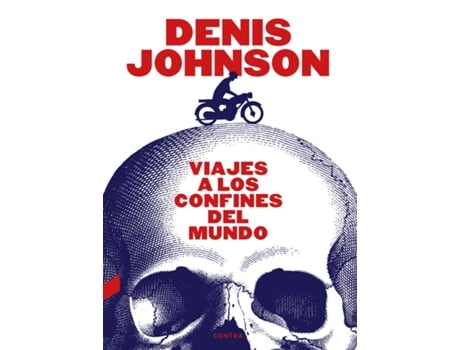 Livro Viajes A Los Confines Del Mundo de Denis Johnson (Español)