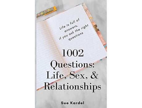 Livro 1002 Questions Life Sex and Relationships de Sue Kardel (Inglês)