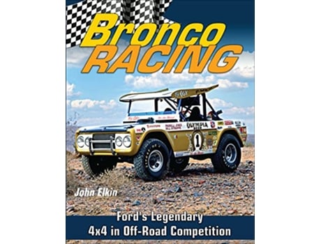 Livro Bronco Racing de John Elkin (Inglês)