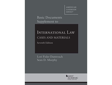 Livro Basic Documents Supplement to International Law, Cases and Materials de Lori Damrosch e Sean Murphy (Inglês)