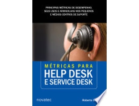 Livro Métricas Para Help Desk e Service Desk de Roberto Cohen (Português do Brasil)