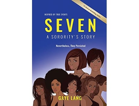 Livro SEVEN Inspired by True Events de Gaye Lang (Inglês)