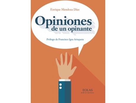 Livro Opiniones De Un Opinante de Enrique Mendoza Díaz (Espanhol)