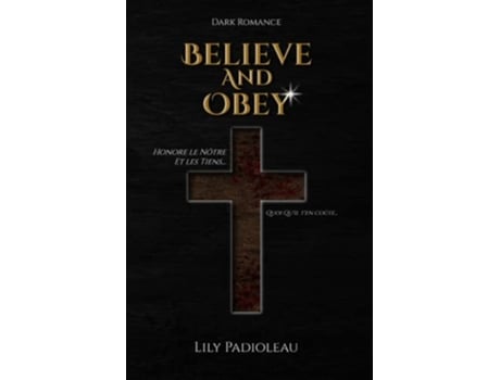 Livro Believe and Obey édition en français Dark romance French Edition de Lily Padioleau (Francês)