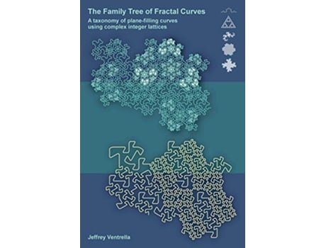 Livro The Family Tree of Fractal Curves de Jeffrey Ventrella (Inglês)