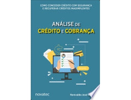 Livro ANÁLISE DE CRÉDITO E COBRANÇA de SEBBEN, RENIVALDO JOSÉ (Português do Brasil)