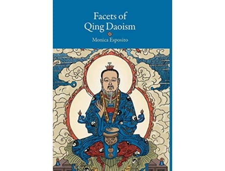 Livro Facets of Qing Daoism de Monica Esposito (Inglês - Capa Dura)