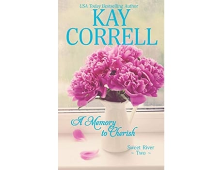 Livro A Memory to Cherish Sweet River de Kay Correll (Inglês)