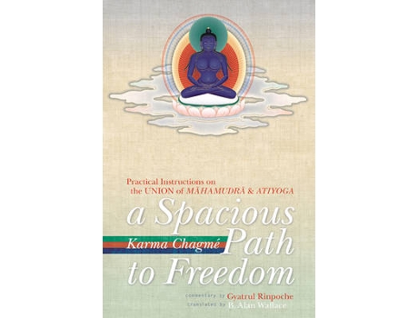 Livro a spacious path to freedom de karma chagme (inglês)