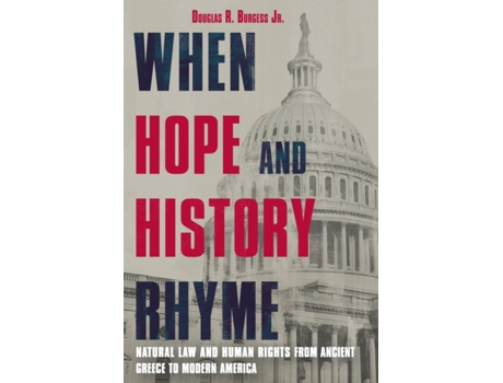 Livro when hope and history rhyme de douglas burgess (inglês)