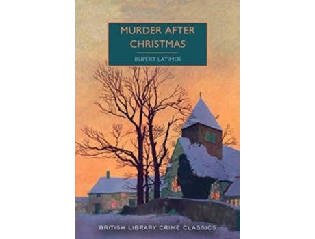 Livro Murder After Christmas de Rupert Latimer (Inglês)