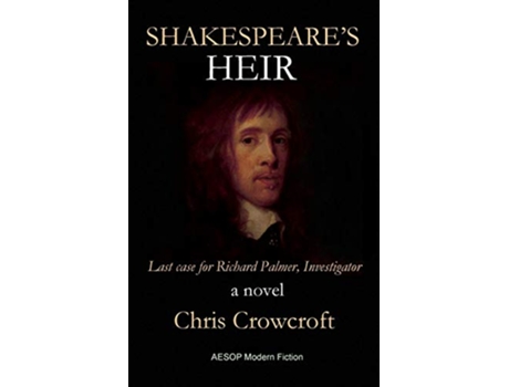 Livro Shakespeares Heir Last Case for Richard Palmer Investigator de Chris Crowcroft (Inglês)