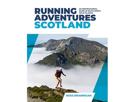 Livro Running Adventures Scotland de Ross Brannigan (Inglês)