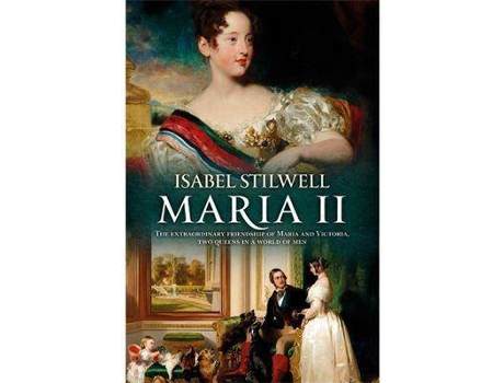Livro Maria II de Isabel Stilwell