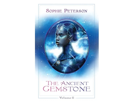 Livro The Ancient Gemstone Volume II de Sophie Peterson (Inglês)