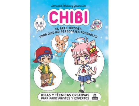 Livro Chibi El Arte Japonés Para Dibujar Personajes Adorables de VVAA (Espanhol)