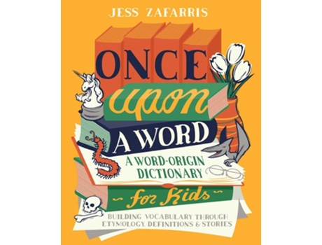 Livro Once Upon a Word de Jess Zafarris (Inglês)