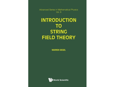 Livro Introduction To String Field Theory de W Siegel (Inglês)