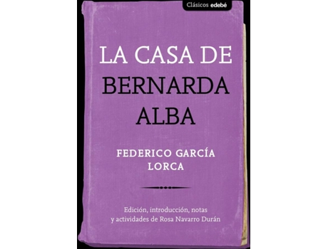 Livro La Casa De Bernarda Alba de Rosa Navarro Durán (Espanhol)