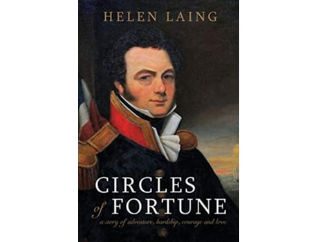 Livro Circles of Fortune A story of adventure hardship courage and love de Helen Laing (Inglês)