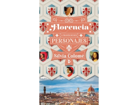 Livro Florencia A Través De Sus Personajes de Sílvia Colomé (Espanhol)