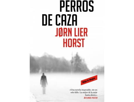 Livro Perros De Caza (Cuarteto Wisting 2) de Jorn Lier Horst (Espanhol)