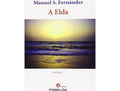 Livro A Elda de Manuel Suarez Fernandez (Espanhol)